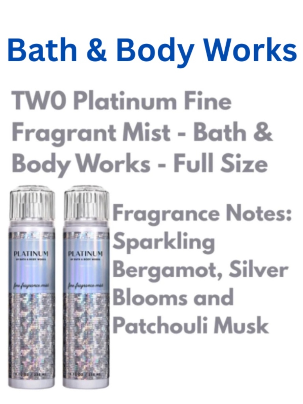 Platinum Fine Fragrance Notes Mist - Sparkling Bergamot, Silver blooms - Two